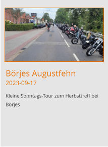 Börjes Augustfehn2023-09-17 Kleine Sonntags-Tour zum Herbsttreff bei Börjes