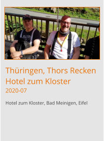 Thüringen, Thors Recken Hotel zum Kloster2020-07 Hotel zum Kloster, Bad Meinigen, Eifel