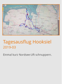 Tagesausflug Hooksiel2019-03 Einmal kurz Nordsee-Uft schnuppern.