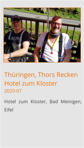 Thüringen, Thors Recken Hotel zum Kloster2020-07 Hotel zum Kloster, Bad Meinigen, Eifel