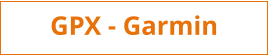 GPX - Garmin