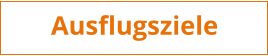 Ausflugsziele